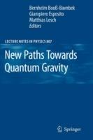 New Paths Towards Quantum Gravity - cover