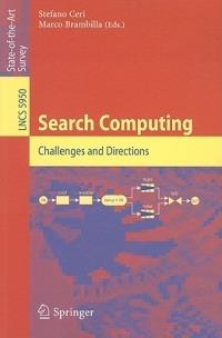 Search Computing: Challenges and Directions - cover