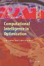 Computational Intelligence in Optimization: Applications and Implementations