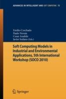 Soft Computing Models in Industrial and Environmental Applications, 5th International Workshop (SOCO 2010) - cover
