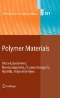 Polymer Materials: Block-Copolymers, Nanocomposites, Organic/Inorganic Hybrids, Polymethylenes - cover