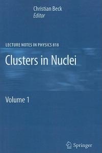 Clusters in Nuclei: Volume 1 - cover