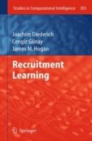 Recruitment Learning - Joachim Diederich,Cengiz Gunay,James M. Hogan - cover