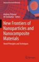 New Frontiers of Nanoparticles and Nanocomposite Materials: Novel Principles and Techniques - cover