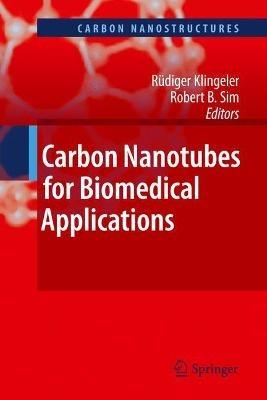 Carbon Nanotubes for Biomedical Applications - cover