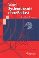 Systemtheorie ohne Ballast: Zeitdiskrete LTI-Systeme - Peter Vogel - cover