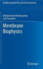 Membrane Biophysics