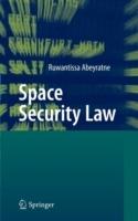 Space Security Law - Ruwantissa Abeyratne - cover