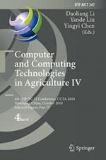 Computer and Computing Technologies in Agriculture IV: 4th IFIP TC 12 International Conference, CCTA 2010, Nanchang, China, October 22-25, 2010, Selected Papers, Part IV