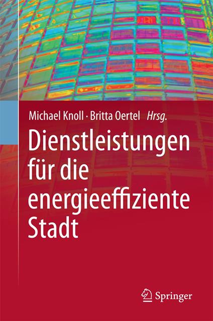 Dienstleistungen für die energieeffiziente Stadt
