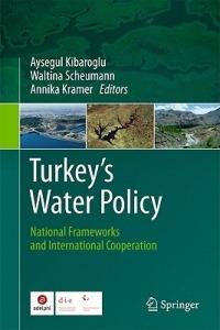 Turkey's Water Policy: National Frameworks and International Cooperation - cover
