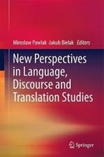 New Perspectives in Language, Discourse and Translation Studies