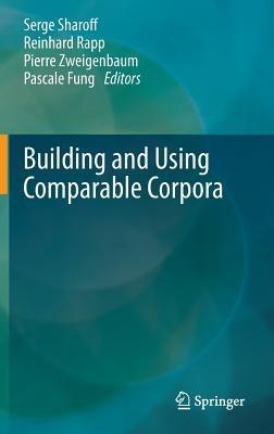 Building and Using Comparable Corpora - cover