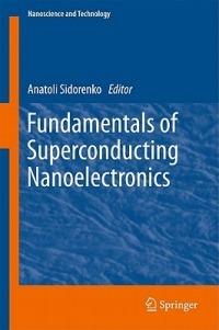 Fundamentals of Superconducting Nanoelectronics - cover