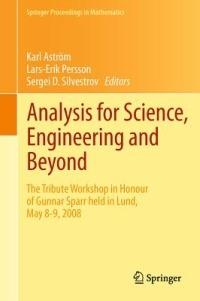 Analysis for Science, Engineering and Beyond: The Tribute Workshop in Honour of Gunnar Sparr held  in Lund, May 8-9, 2008 - cover