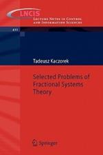 Selected Problems of Fractional Systems Theory