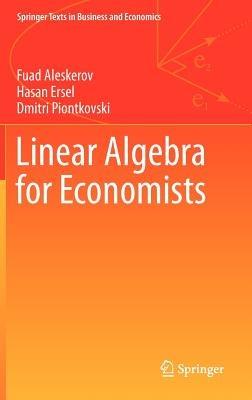 Linear Algebra for Economists - Hasan Ersel,Dmitri Piontkovski - cover