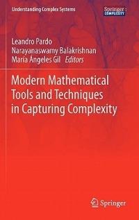 Modern Mathematical Tools and Techniques in Capturing Complexity - cover