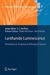 Lanthanide Luminescence: Photophysical, Analytical and Biological Aspects - cover