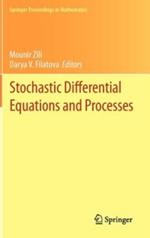 Stochastic Differential Equations and Processes: SAAP, Tunisia, October 7-9, 2010