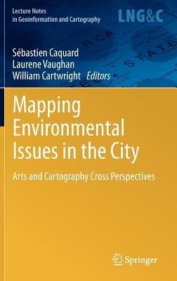 Mapping Environmental Issues in the City: Arts and Cartography Cross Perspectives - cover