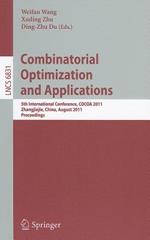 Combinatorial Optimization and Applications: 5th International Conference, COCOA 2011, Zhangjiajie, China, August 4-6, 2011, Proceedings