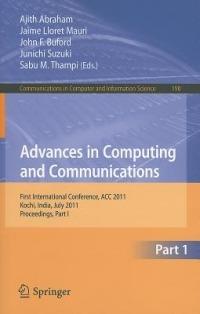 Advances in Computing and Communications, Part I: First International Conference, ACC 2011, Kochi, India, July 22-24, 2011. Proceedings, Part I - cover