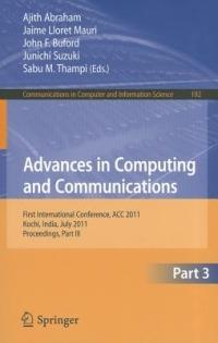 Advances in Computing and Communications, Part III: First International Conference, ACC 2011, Kochi, India, July 22-24, 2011. Proceedings, Part III - cover