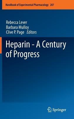 Heparin - A Century of Progress - cover