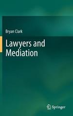 Lawyers and Mediation