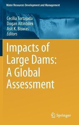Impacts of Large Dams: A Global Assessment - cover