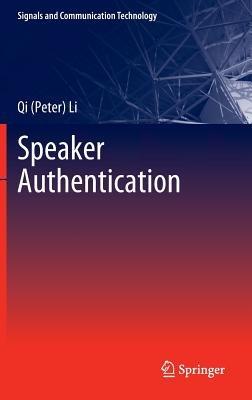 Speaker Authentication - Qi (Peter) Li - cover