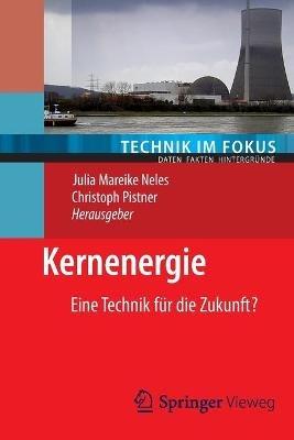Kernenergie: Eine Technik für die Zukunft? - cover