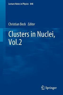 Clusters in Nuclei, Vol.2 - cover