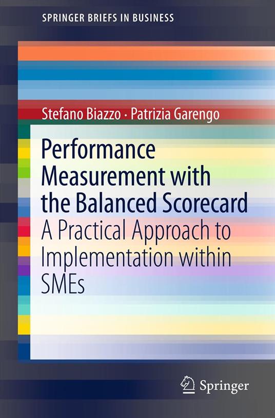 Performance Measurement with the Balanced Scorecard
