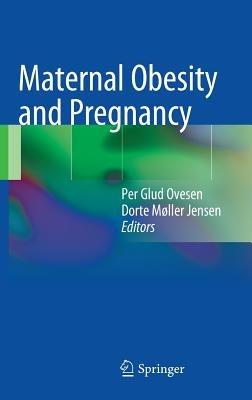 Maternal Obesity and Pregnancy - cover