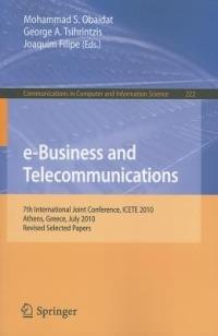 e-Business and Telecommunications: 7th International Joint Conference, ICETE, Athens, Greece, July 26-28, 2010, Revised Selected Papers - cover