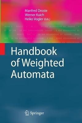 Handbook of Weighted Automata - cover