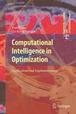 Computational Intelligence in Optimization: Applications and Implementations