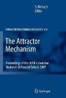 The Attractor Mechanism: Proceedings of the INFN-Laboratori Nazionali di Frascati School 2007 - cover