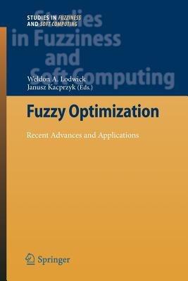 Fuzzy Optimization: Recent Advances and Applications - cover