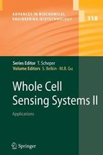Whole Cell Sensing System II: Applications