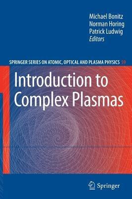 Introduction to Complex Plasmas - cover