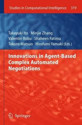 Innovations in Agent-Based Complex Automated Negotiations - cover
