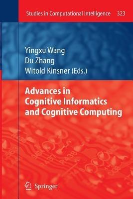Advances in Cognitive Informatics and Cognitive Computing - cover