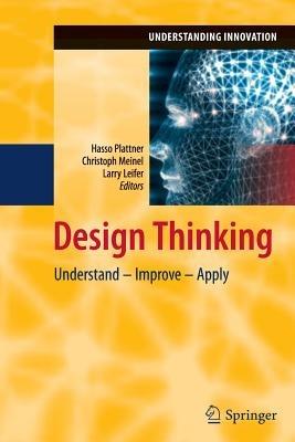 Design Thinking: Understand – Improve – Apply - cover