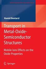 Transport in Metal-Oxide-Semiconductor Structures: Mobile Ions Effects on the Oxide Properties