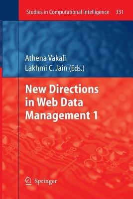 New Directions in Web Data Management 1 - cover