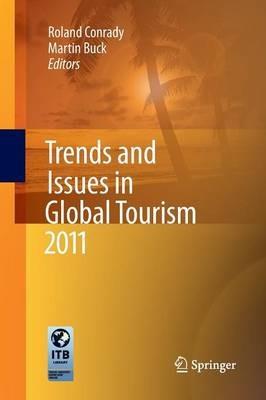 Trends and Issues in Global Tourism 2011 - cover