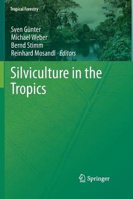 Silviculture in the Tropics - cover
